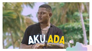 Ichad Bless - Aku Ada ( Lyric)