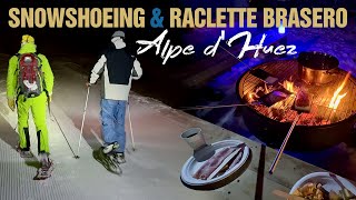 Snowshoeing & Raclette Brasero Dinner Experience | Alpe dHuez