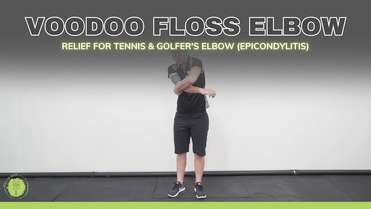 Voodoo Floss Elbow Relief For Tennis & Golfer's Elbow (Epicondylitis