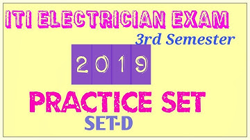 2019 practice set |Third semester Electrician| Trade Theory Q&A|ITI NCVT exam -Sample Set |Set-D