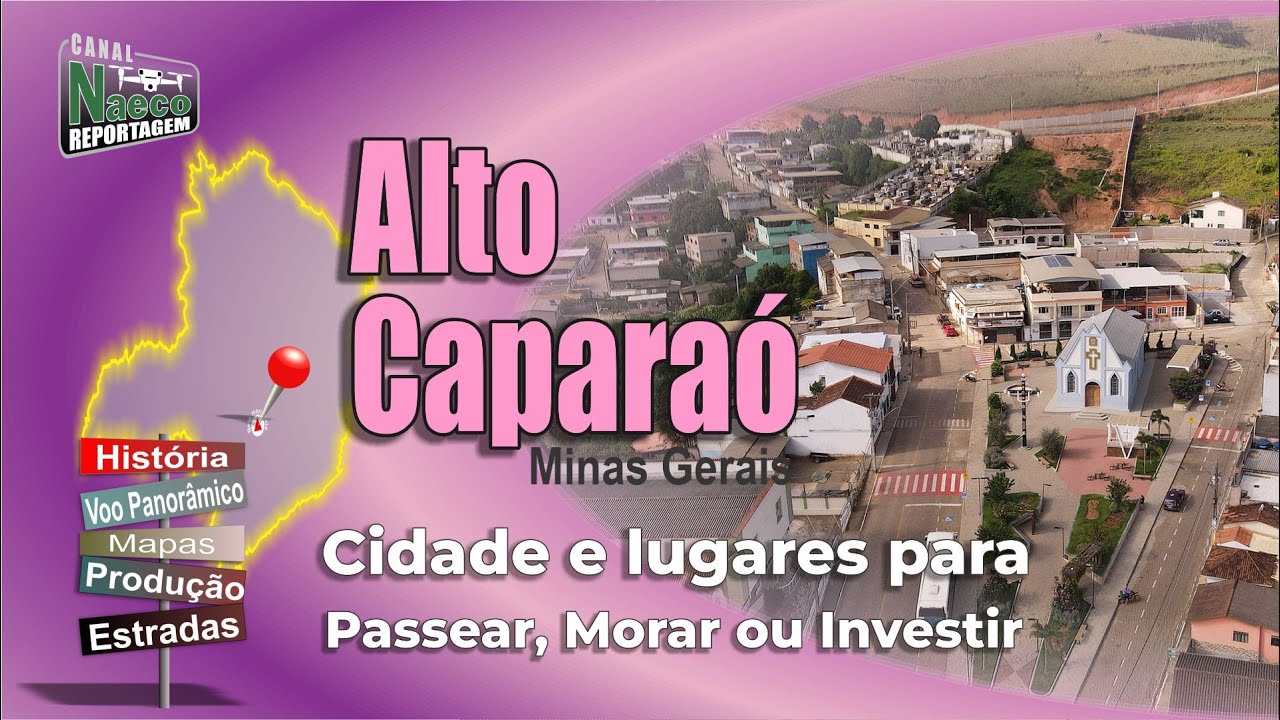 Alto Caparaó, MG – Cidade para passear, morar e investir.