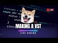 🔴 LIVE: Coding a FULL VST Synth from Scratch in 2026 (JUCE C++)