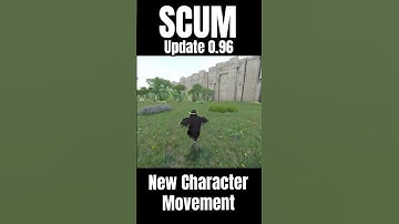 New SCUM Character Movement System | SCuM Update 0.96 #scum #scumgame #scumupdate