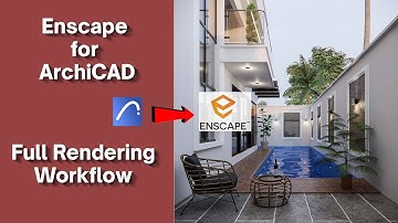 Create Realistic Renderings in no Time - Enscape for ArchiCAD