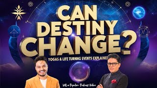 Can Your Destiny Change Understanding Yogas in Astrology!