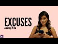 Audrey mika  excuses lyrics