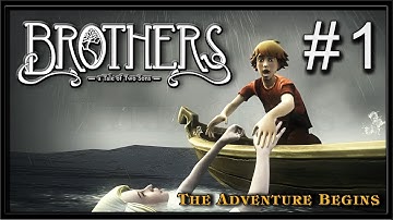 Brothers - A Tale of Two Sons PC Gameplay - Part 1 - The Adventure Begins