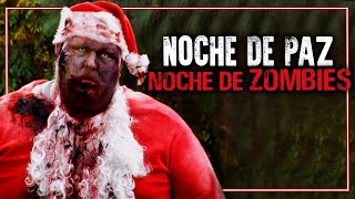 TE CUENTO UNA HISTORIA DE ZOMBIES: NOCHE DE PAZ, NOCHE DE ZOMBIES