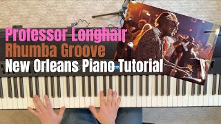 Professor Longhair Rhumba Groove - New Orleans Piano Tutorial (Harrison Moss Music)