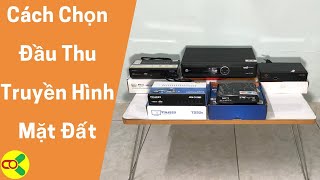 Đầu Thu Truyền Hình Mặt Đất Hãng Nào Tốt Nhất 🔴 Nên Mua Đầu Thu DVB-T2 Nào