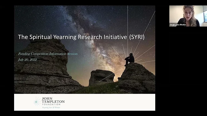 The Spiritual Yearning Research Initiative (SYRI) |  Funding Competition Information Session
