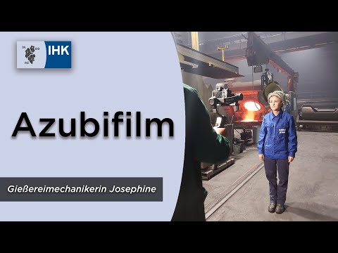 IHK-Azubifilm – Gießereimechanikerin Josephine