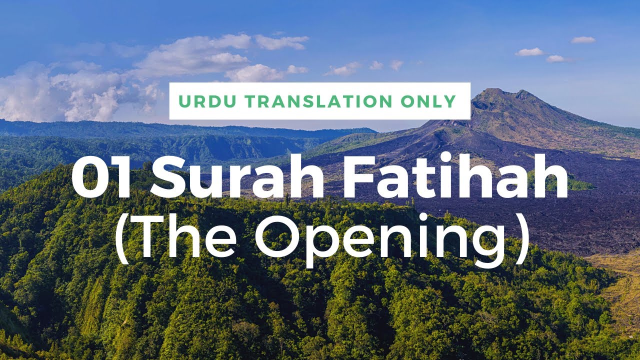 DOWNLOAD Quran 01 Surah Fatehah The Opening In Only Urdu Translation ...