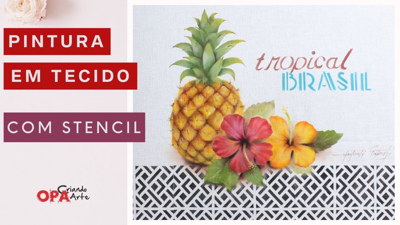 Live (07/07/20) Pano de Copa c/ Stencil de Abacaxi e Hibiscos | Mayumi Takushi