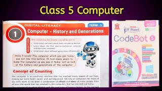 Computer- History and Generation | Chapter 1 Class 5 Computer | Reading and Explanation
