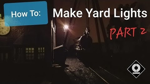How to - scratch built working yard lamps - Part 2 - small gas lights