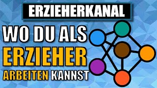 BERUFSFELDER für Erzieher - In diesen Bereichen kannst du arbeiten | ERZIEHERKANAL