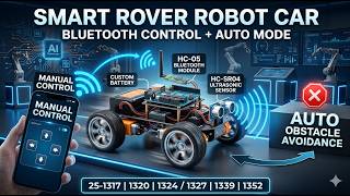 Smart Rover Robot Car | Bluetooth Control & Auto Obstacle Avoidance