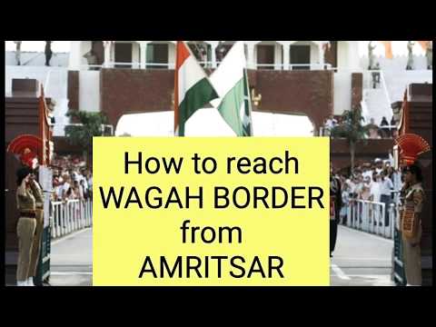 Como chegar fronteira Wagah de Amritsar || Parada do dia República em Wagah amritsar fronteira