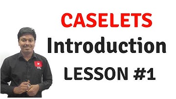 CASELETS _ Introduction(LESSON #1)