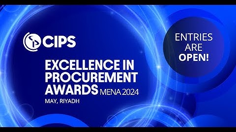 CIPS MENA Excellence in Procurement Awards 2024