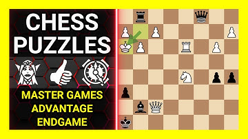 Chess Puzzles to Practice. Themes: Master games, Advantage, Endgame. Learn Chess