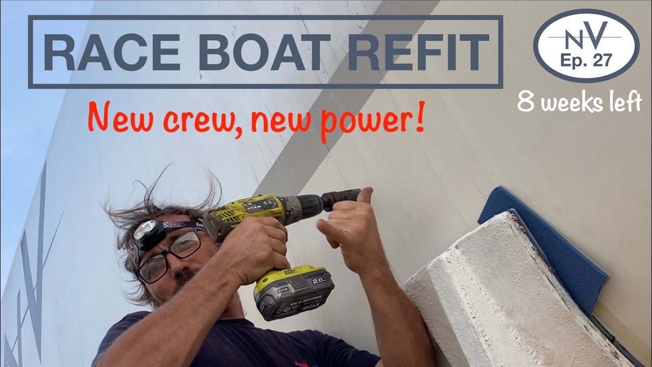 RACE BOAT REFIT - new crew, new power | Ep. 27