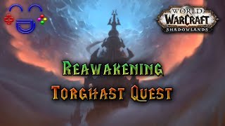 Reawakening - Shadowlands Quest Guide