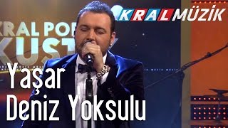 Yaşar - Deniz Yoksulu (Kral Pop Akustik) Resimi