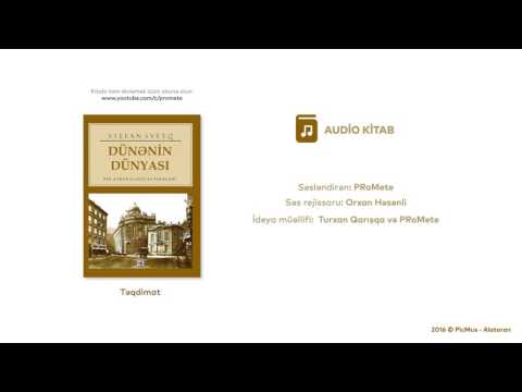 Təqdimat - Stefan Sveyq — Dünənin Dünyası [AudioKitab]