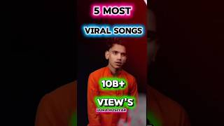 Top 5 Most Viewed Songs In India Kala Chashma-52 इन गन पर Billion म Views