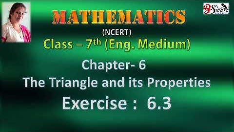 NCERT 7th Maths Chapter-6 The Triangle and its Properties-Exercise 6.3