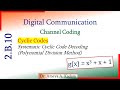 2.B.10 Systematic Cyclic Code Decoding with g(x)= x^3 + x + 1 by Polynomial division (Numerical)