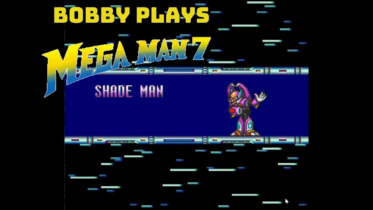 Shade Man Leave Me Alone! || Mega Man 7 (MMLC2 Episode 2)