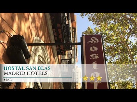 Hostal San Blas - Madrid Hotels, Spain