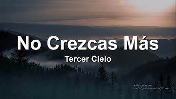 Thumbnail of Tercer Cielo - No Crezcas Más❤️🙇‍♂️(Letra/Lyrics)