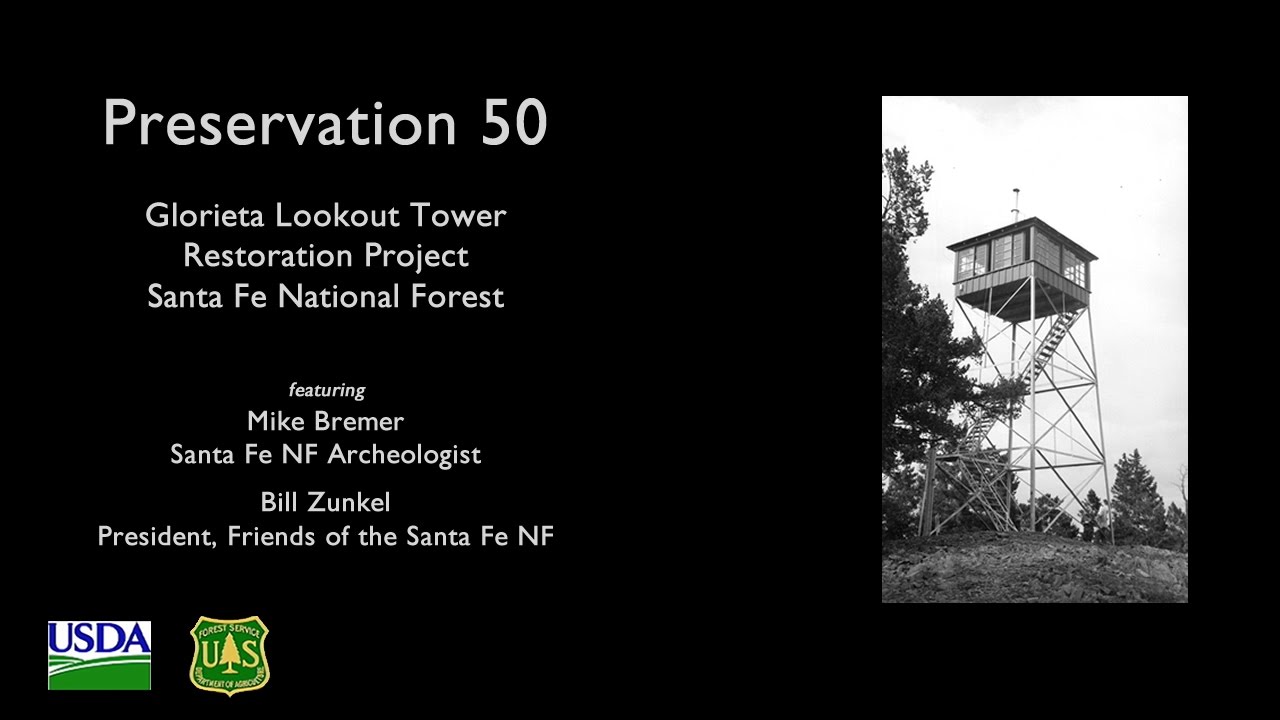 Preservation 50 Glorieta Fire Lookout Tower, Santa Fe, NM YouTube