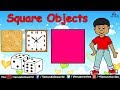 World Of Shapes ~ Square Objects