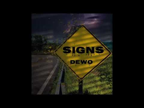 Dewo - Signs