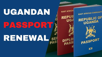 HOW TO RENEW/ APPLY FOR A UGANDAN PASSPORT ONLINE (4 OF 4)