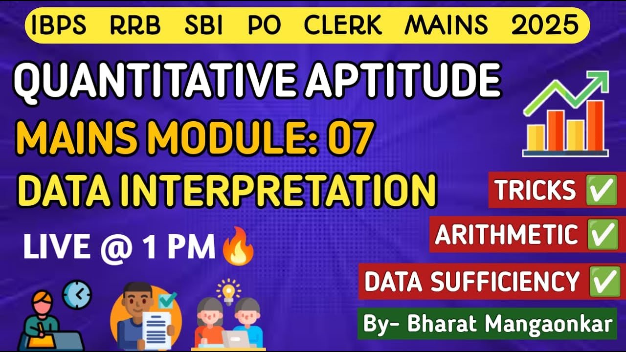 SBI IBPS RRB CLERK & PO MAINS 2025 | ARITHMETIC, DATA INTERPRETATION ...