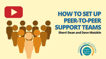 Resilience Webinar: How to Set Up Peer-to-Peer Support Teams ft. Sherri Dean & Dave Motzkin