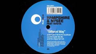 Hampshire & Nikita - Different Way (Electraglide Club Mix) 2004