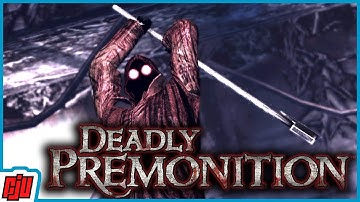 Deadly Premonition Part 5 | Surreal Horror Murder Mystery