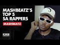 Mashbeatz Lists His Top 5 Favourite South African Rappers Right Now