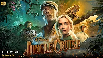 Jungle Cruise Full Movie In English | Dwayne Johnson | New Hollywood Movie | Review & Facts