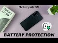How To Enable Battery Protection On Samsung Galaxy A17 5G