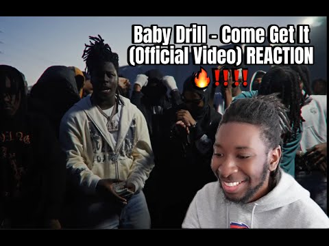 BabyDrill - Come Get It (Official Video) REACTION🔥‼️