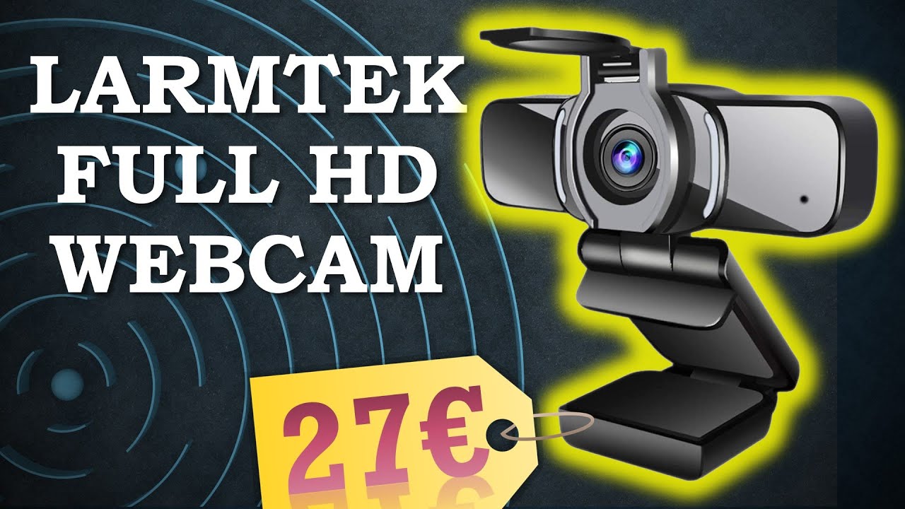 Webcam Test 2023 I LarmTek Webcam Unboxing 2021 | LarmTek USB Webcam 1080P Full HD Test