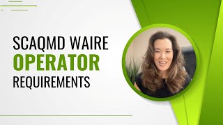 SCAQMD WAIRE Operator Requirements